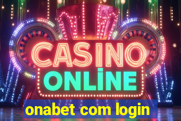 onabet com login