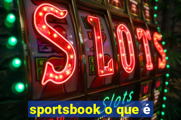 sportsbook o que é