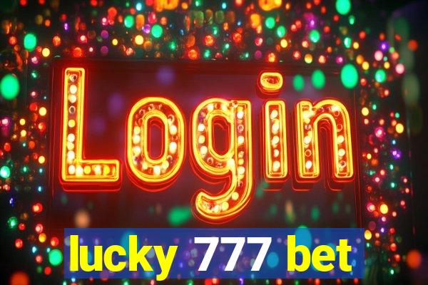 lucky 777 bet