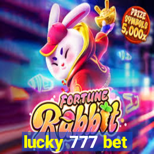 lucky 777 bet