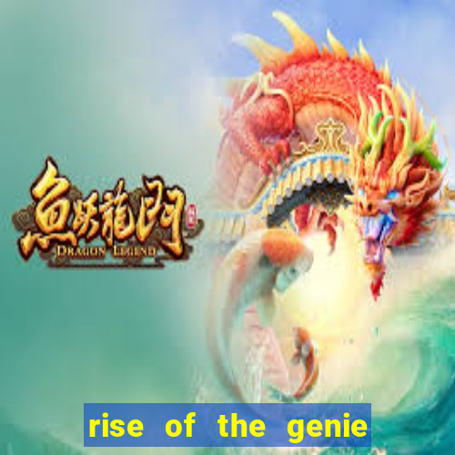 rise of the genie slot free play