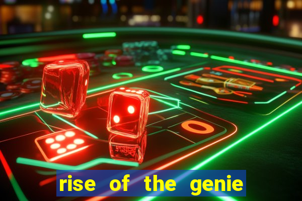 rise of the genie slot free play