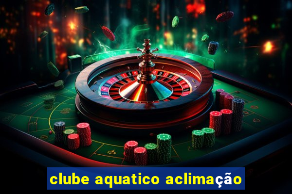 clube aquatico aclimação