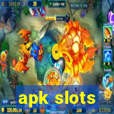 apk slots