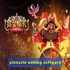 pinnacle editing software