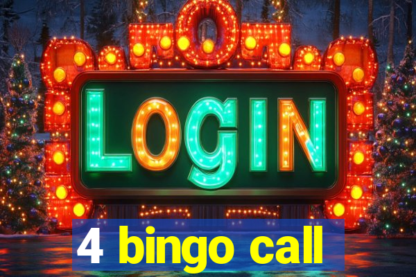 4 bingo call