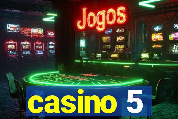 casino 5