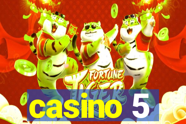 casino 5