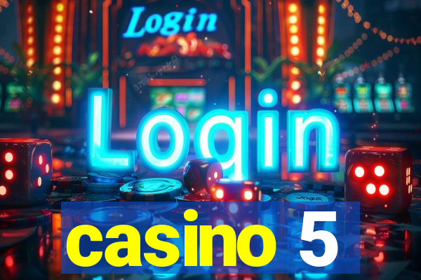 casino 5