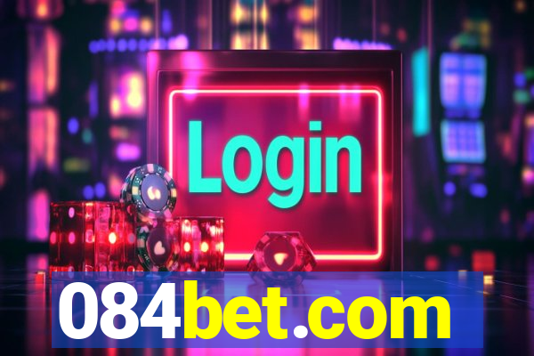 084bet.com