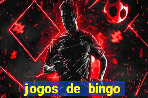 jogos de bingo online para ganhar dinheiro