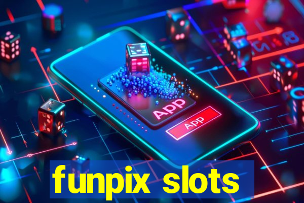 funpix slots