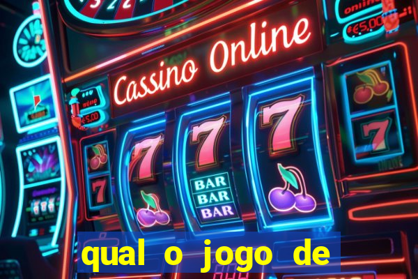 qual o jogo de cassino que dá dinheiro de verdade