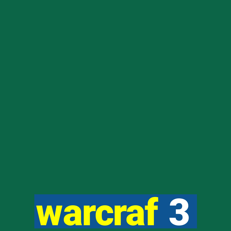 warcraf 3