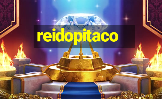 reidopitaco