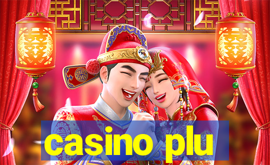 casino plu