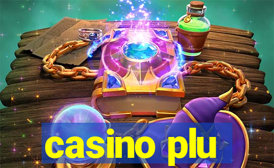 casino plu