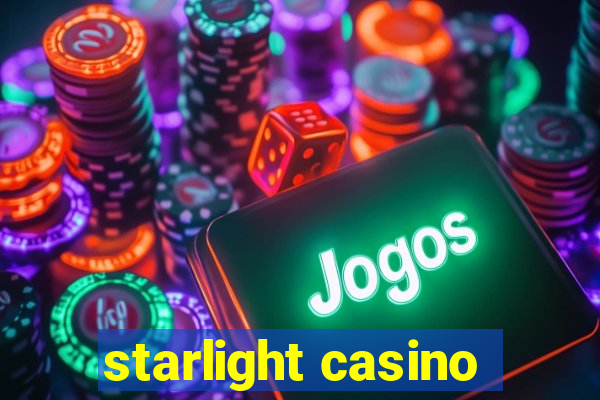 starlight casino