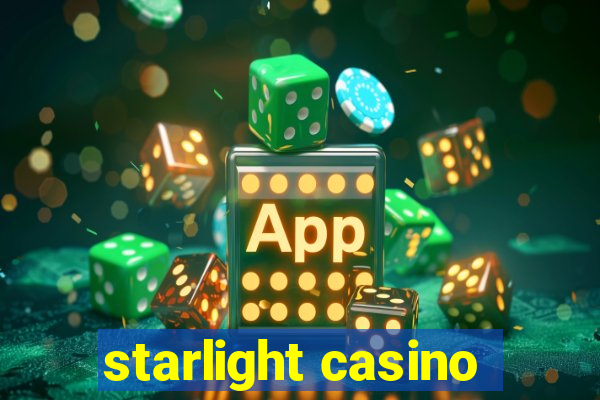 starlight casino