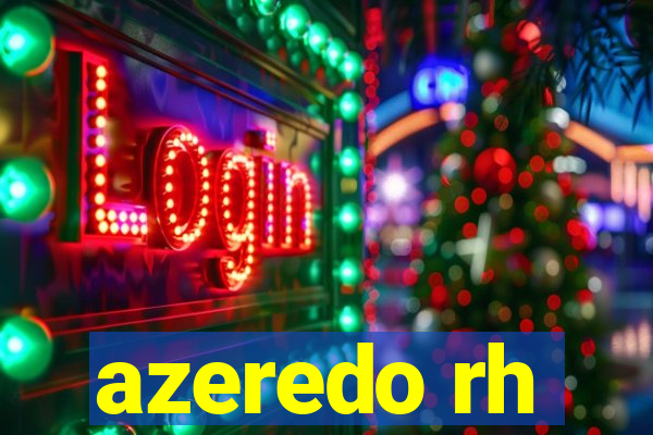 azeredo rh