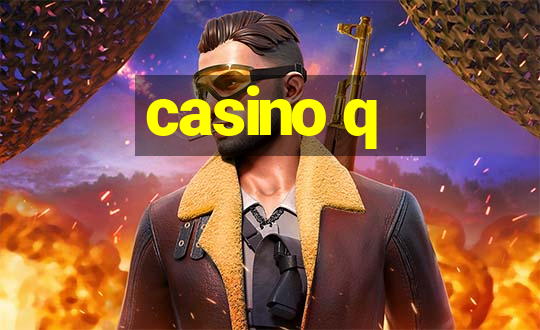 casino q