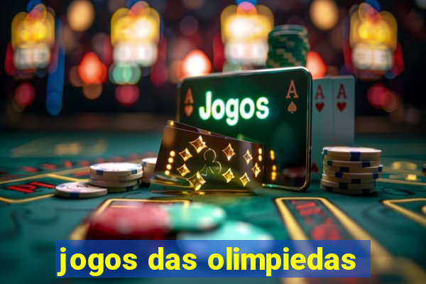 jogos das olimpiedas