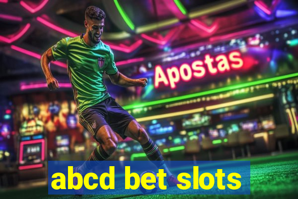 abcd bet slots