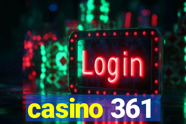 casino 361