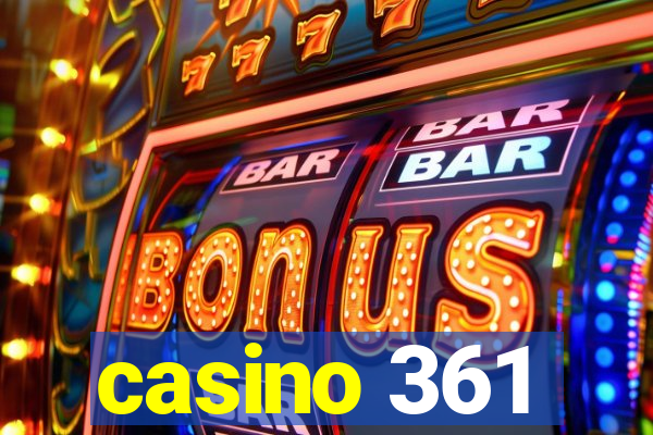 casino 361