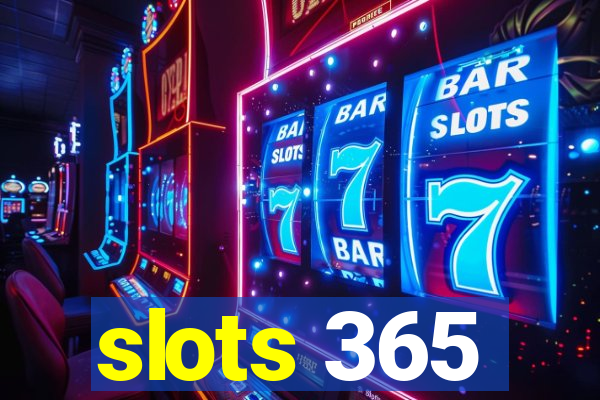 slots 365