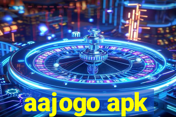 aajogo apk