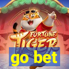 go bet