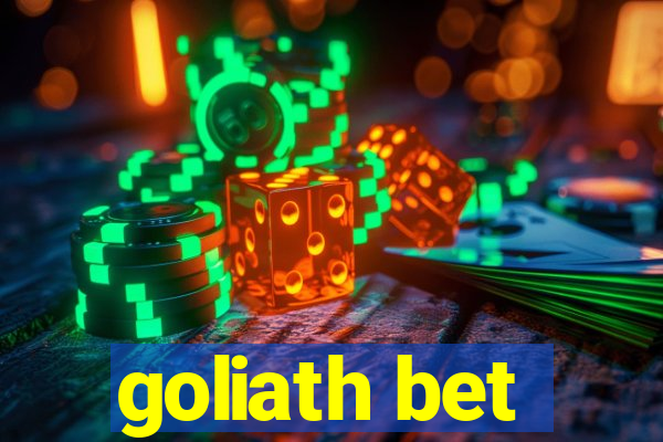 goliath bet