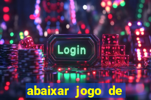 abaixar jogo de ganhar dinheiro