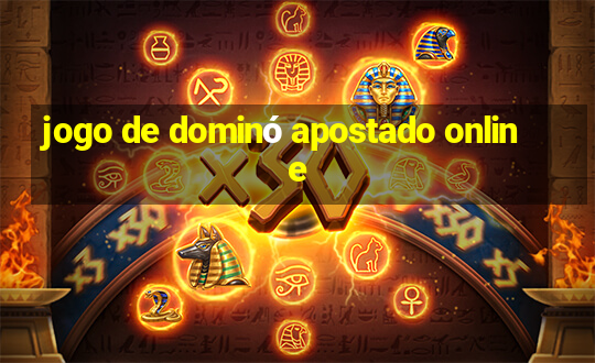 jogo de dominó apostado online