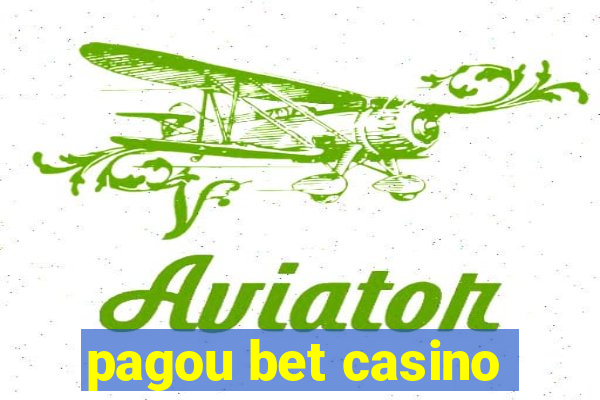 pagou bet casino