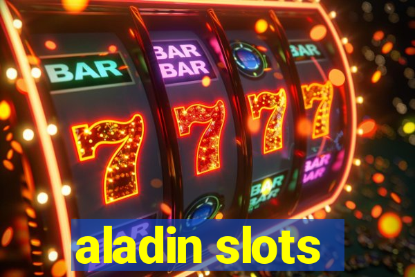 aladin slots