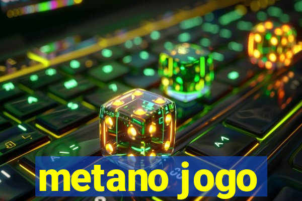 metano jogo