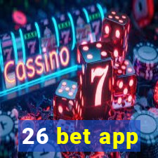 26 bet app