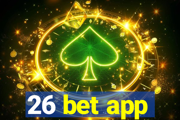 26 bet app