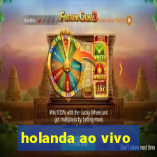 holanda ao vivo