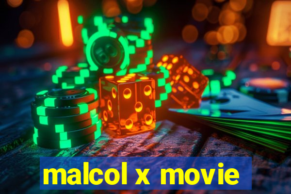 malcol x movie