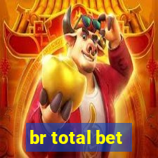 br total bet