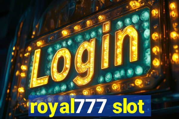 royal777 slot