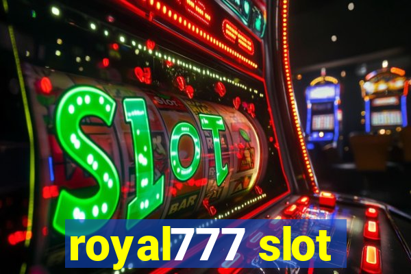 royal777 slot