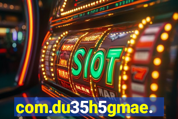 com.du35h5gmae.slotgame