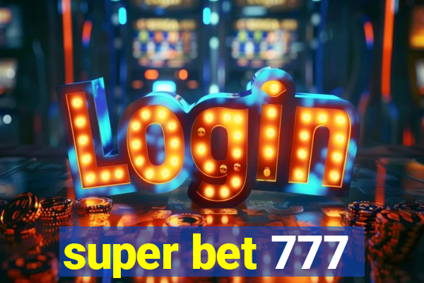 super bet 777