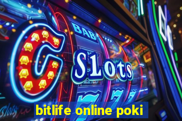 bitlife online poki