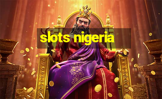 slots nigeria