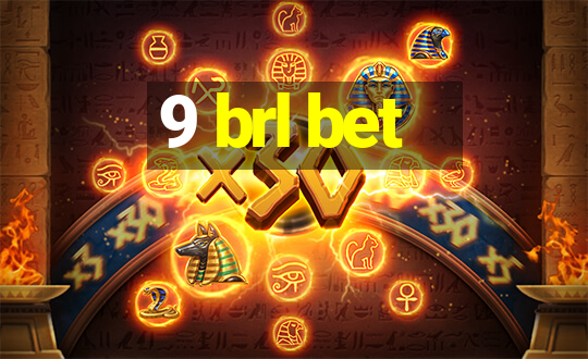 9 brl bet